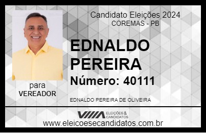 Candidato EDNALDO PEREIRA 2024 - COREMAS - Eleições