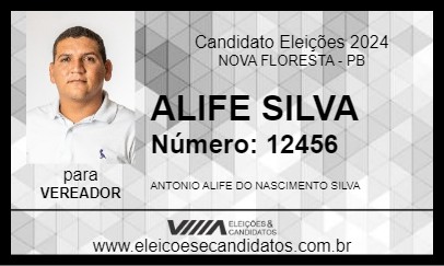 Candidato ALIFE SILVA 2024 - NOVA FLORESTA - Eleições