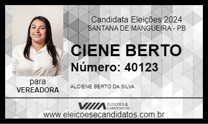 Candidato CIENE BERTO 2024 - SANTANA DE MANGUEIRA - Eleições