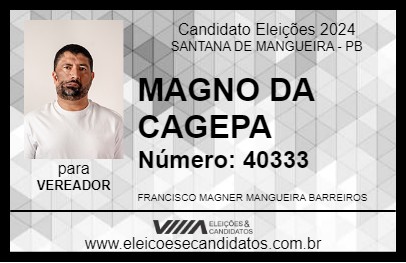 Candidato MAGNO MANGUEIRA 2024 - SANTANA DE MANGUEIRA - Eleições