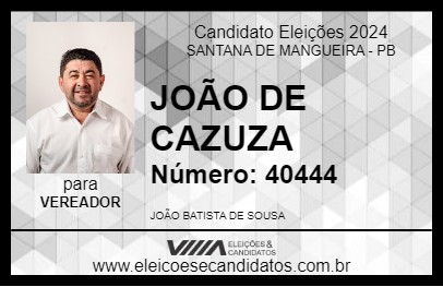 Candidato JOÃO DE CAZUZA 2024 - SANTANA DE MANGUEIRA - Eleições