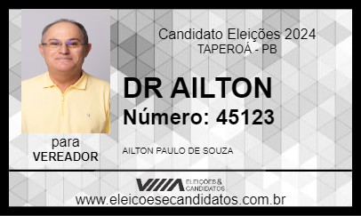 Candidato DR AILTON 2024 - TAPEROÁ - Eleições