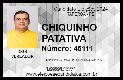 Candidato CHIQUINHO PATATIVA 2024 - TAPEROÁ - Eleições