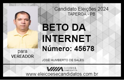 Candidato BETO DA INTERNET 2024 - TAPEROÁ - Eleições