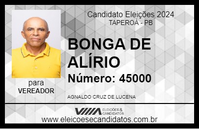 Candidato BONGA DE ALÍRIO 2024 - TAPEROÁ - Eleições