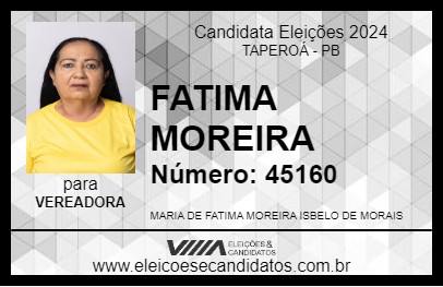 Candidato FATIMA MOREIRA 2024 - TAPEROÁ - Eleições