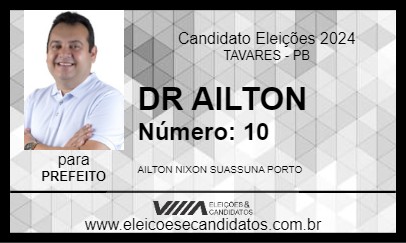 Candidato DR AILTON 2024 - TAVARES - Eleições