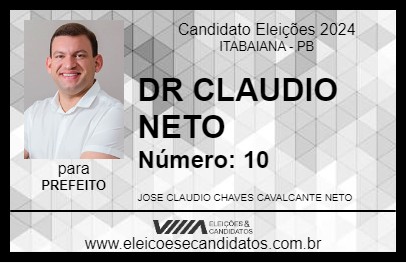 Candidato DR CLAUDIO NETO 2024 - ITABAIANA - Eleições