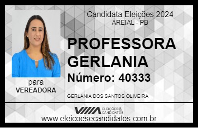 Candidato PROFESSORA GERLANIA 2024 - AREIAL - Eleições