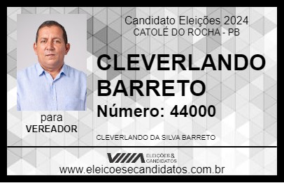 Candidato CLEVERLANDO BARRETO 2024 - CATOLÉ DO ROCHA - Eleições