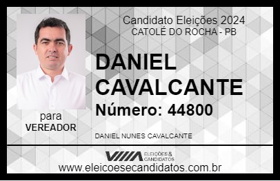 Candidato DANIEL CAVALCANTE 2024 - CATOLÉ DO ROCHA - Eleições