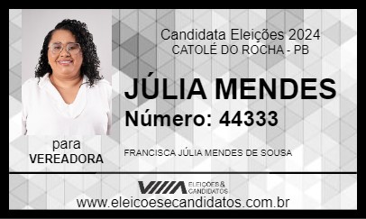 Candidato JÚLIA MENDES 2024 - CATOLÉ DO ROCHA - Eleições