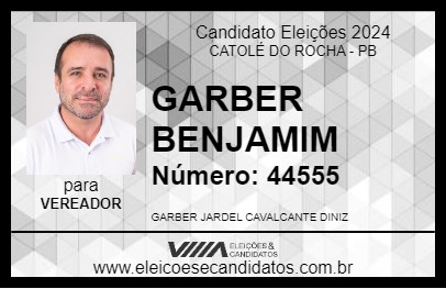 Candidato GARBER BENJAMIM 2024 - CATOLÉ DO ROCHA - Eleições