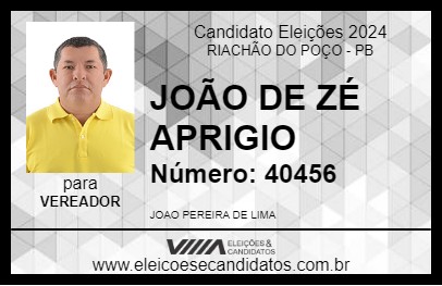 Candidato JOÃO DE ZÉ APRIGIO 2024 - RIACHÃO DO POÇO - Eleições