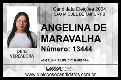 Candidato ANGELINA DE MARAVALHA 2024 - SÃO MIGUEL DE TAIPU - Eleições