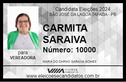 Candidato CARMITA SARAIVA 2024 - SÃO JOSÉ DA LAGOA TAPADA - Eleições