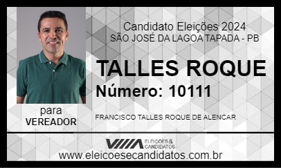 Candidato TALLES ROQUE 2024 - SÃO JOSÉ DA LAGOA TAPADA - Eleições