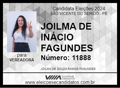 Candidato JOILMA DE INÁCIO FAGUNDES 2024 - SÃO VICENTE DO SERIDÓ - Eleições