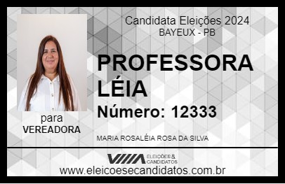 Candidato PROFESSORA LÉIA 2024 - BAYEUX - Eleições