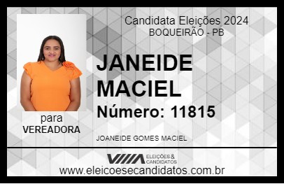 Candidato JANEIDE MACIEL 2024 - BOQUEIRÃO - Eleições