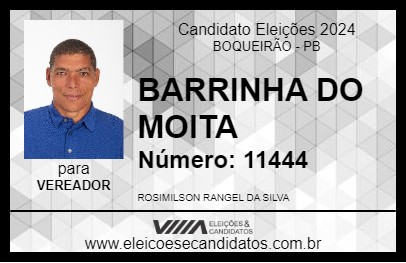 Candidato BARRINHA DO MOITA 2024 - BOQUEIRÃO - Eleições