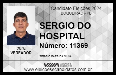 Candidato SERGIO DO HOSPITAL 2024 - BOQUEIRÃO - Eleições