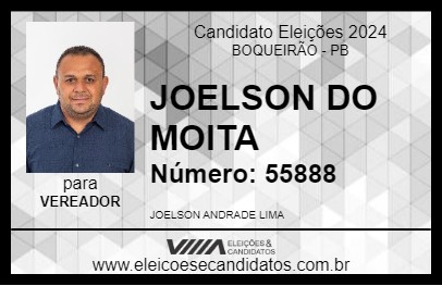 Candidato JOELSON DO MOITA 2024 - BOQUEIRÃO - Eleições