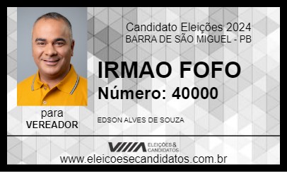 Candidato IRMAO FOFO 2024 - BARRA DE SÃO MIGUEL - Eleições