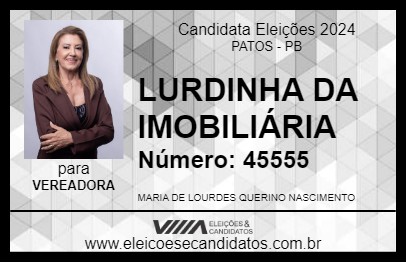 Candidato LURDINHA DA IMOBILIÁRIA 2024 - PATOS - Eleições