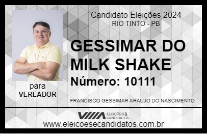 Candidato GESSIMAR DO MILK SHAKE 2024 - RIO TINTO - Eleições