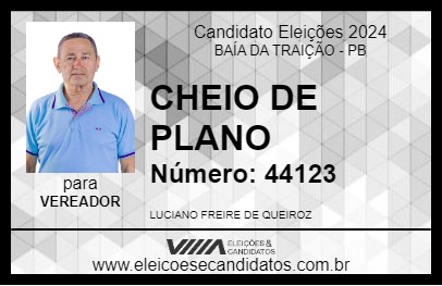 Candidato CHEIO DE PLANO 2024 - BAÍA DA TRAIÇÃO - Eleições