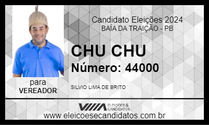 Candidato CHU CHU 2024 - BAÍA DA TRAIÇÃO - Eleições