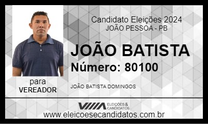 Candidato JOÃO BATISTA 2024 - JOÃO PESSOA - Eleições