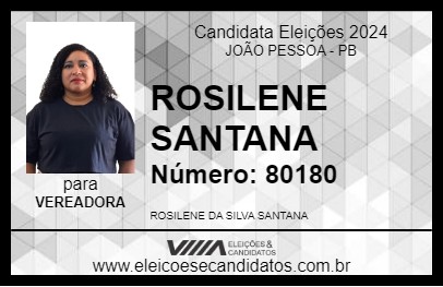 Candidato ROSILENE SANTANA 2024 - JOÃO PESSOA - Eleições