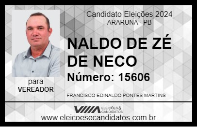 Candidato NALDO DE ZÉ DE NECO 2024 - ARARUNA - Eleições