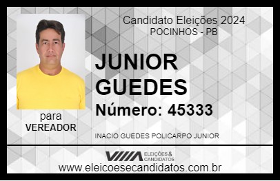 Candidato JUNIOR GUEDES 2024 - POCINHOS - Eleições