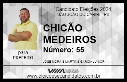 Candidato CHICÃO MEDEIROS 2024 - SÃO JOÃO DO CARIRI - Eleições