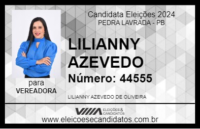 Candidato LILIANNY AZEVEDO 2024 - PEDRA LAVRADA - Eleições