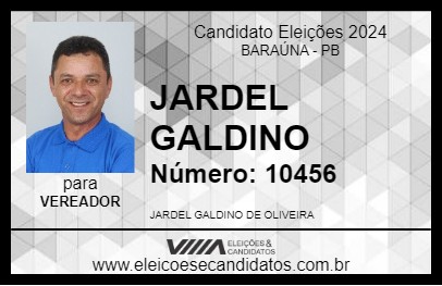 Candidato JARDEL GALDINO 2024 - BARAÚNA - Eleições