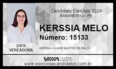 Candidato KERSSIA MELO 2024 - BANANEIRAS - Eleições