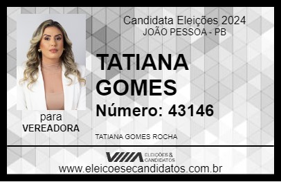 Candidato TATIANA GOMES 2024 - JOÃO PESSOA - Eleições