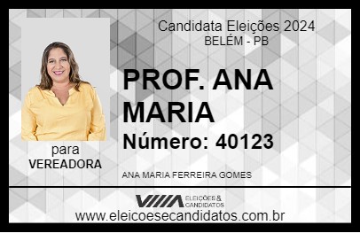 Candidato PROF. ANA MARIA 2024 - BELÉM - Eleições