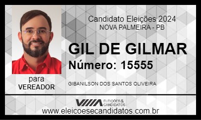 Candidato GIL DE GILMAR 2024 - NOVA PALMEIRA - Eleições