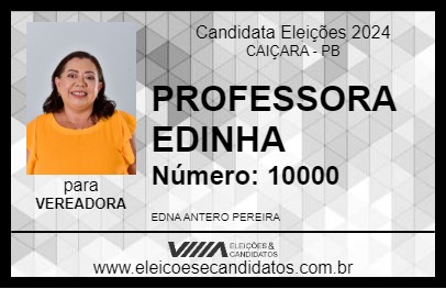 Candidato PROFESSORA EDINHA 2024 - CAIÇARA - Eleições