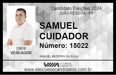 Candidato SAMUEL CUIDADOR 2024 - JOÃO PESSOA - Eleições