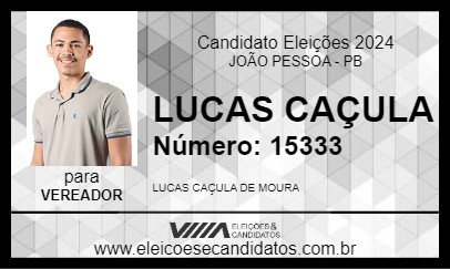 Candidato LUCAS CAÇULA 2024 - JOÃO PESSOA - Eleições