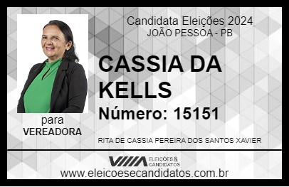 Candidato CASSIA DA KELLS 2024 - JOÃO PESSOA - Eleições