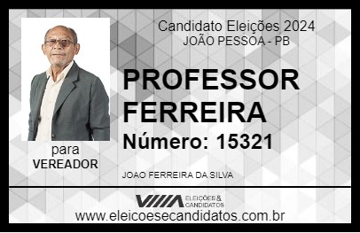 Candidato PROFESSOR FERREIRA 2024 - JOÃO PESSOA - Eleições