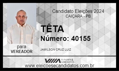 Candidato TÊTA 2024 - CAIÇARA - Eleições