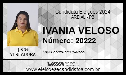 Candidato IVANIA VELOSO 2024 - AREIAL - Eleições